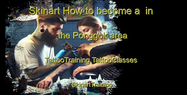 Skinart How to become a  in the Ponggok area | #TattooTraining #TattooClasses #SkinartTraining-Indonesia