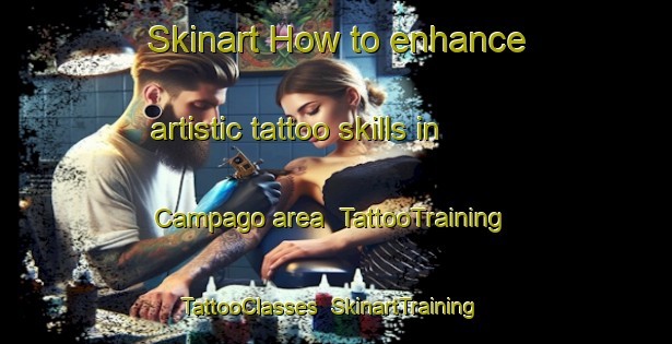 Skinart How to enhance artistic tattoo skills in Campago area | TattooTraining | TattooClasses | SkinartTraining-Indonesia