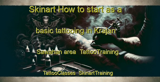 Skinart How to start as a basic tattooing in Krajan Sawahan area | TattooTraining | TattooClasses | SkinartTraining-Indonesia
