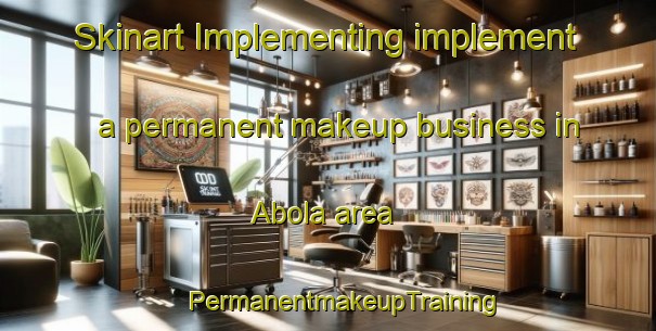 Skinart Implementing implement a permanent makeup business in Abola area | #PermanentmakeupTraining #PermanentmakeupClasses #SkinartTraining-Indonesia