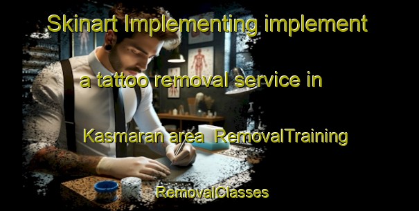 Skinart Implementing implement a tattoo removal service in Kasmaran area | RemovalTraining | RemovalClasses | SkinartTraining-Indonesia