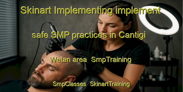 Skinart Implementing implement safe SMP practices in Cantigi Wetan area | SmpTraining | SmpClasses | SkinartTraining-Indonesia