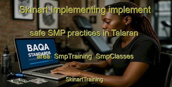 Skinart Implementing implement safe SMP practices in Talaran area | SmpTraining | SmpClasses | SkinartTraining-Indonesia