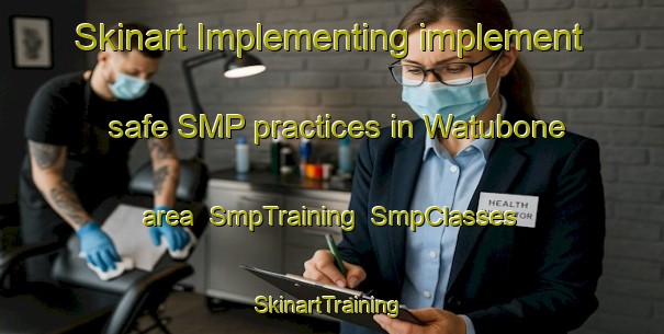 Skinart Implementing implement safe SMP practices in Watubone area | SmpTraining | SmpClasses | SkinartTraining-Indonesia