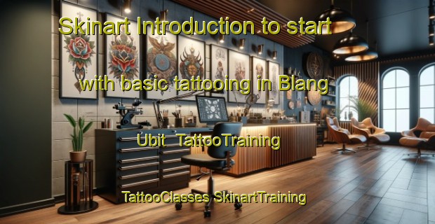 Skinart Introduction to start with basic tattooing in Blang Ubit | #TattooTraining #TattooClasses #SkinartTraining-Indonesia