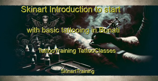 Skinart Introduction to start with basic tattooing in Bunati | #TattooTraining #TattooClasses #SkinartTraining-Indonesia