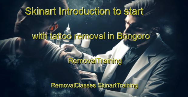 Skinart Introduction to start with tattoo removal in Bongoro | #RemovalTraining #RemovalClasses #SkinartTraining-Indonesia