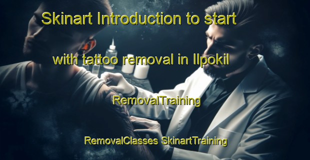 Skinart Introduction to start with tattoo removal in Ilpokil | #RemovalTraining #RemovalClasses #SkinartTraining-Indonesia