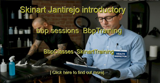 Skinart Jantirejo introductory bbp sessions | BbpTraining | BbpClasses | SkinartTraining-Indonesia