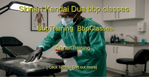 Skinart Kandai Dua bbp classes | BbpTraining | BbpClasses | SkinartTraining-Indonesia