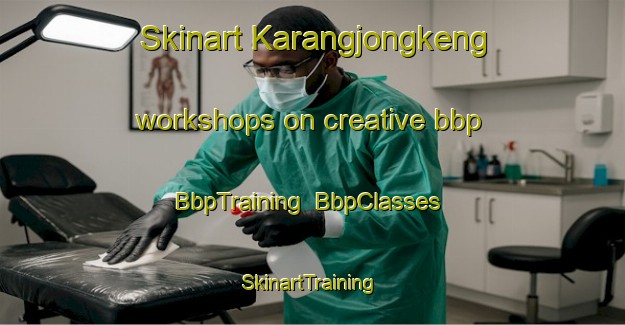 Skinart Karangjongkeng workshops on creative bbp | BbpTraining | BbpClasses | SkinartTraining-Indonesia