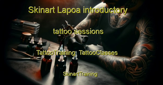 Skinart Lapoa introductory tattoo sessions | TattooTraining | TattooClasses | SkinartTraining-Indonesia