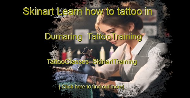 Skinart Learn how to tattoo in Dumaring | TattooTraining | TattooClasses | SkinartTraining-Indonesia