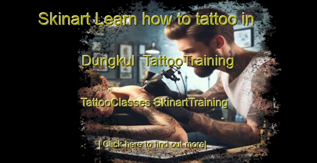 Skinart Learn how to tattoo in Dungkul | #TattooTraining #TattooClasses #SkinartTraining-Indonesia