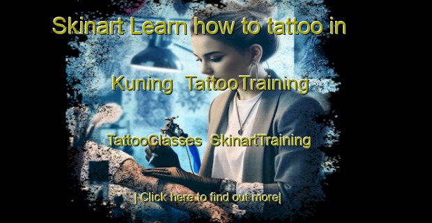 Skinart Learn how to tattoo in Kuning | TattooTraining | TattooClasses | SkinartTraining-Indonesia