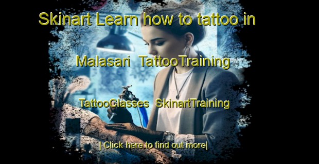 Skinart Learn how to tattoo in Malasari | TattooTraining | TattooClasses | SkinartTraining-Indonesia