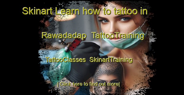 Skinart Learn how to tattoo in Rawadadap | TattooTraining | TattooClasses | SkinartTraining-Indonesia