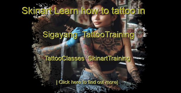 Skinart Learn how to tattoo in Sigayang | TattooTraining | TattooClasses | SkinartTraining-Indonesia