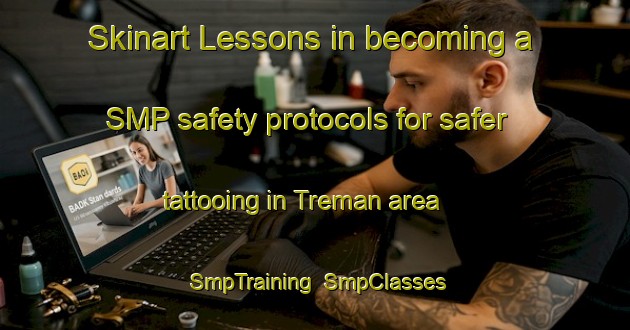 Skinart Lessons in becoming a SMP safety protocols for safer tattooing in Treman area | SmpTraining | SmpClasses | SkinartTraining-Indonesia