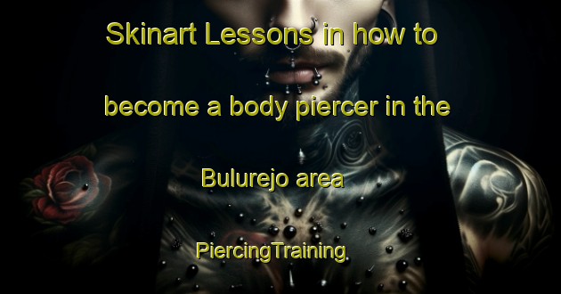 Skinart Lessons in how to become a body piercer in the Bulurejo area | PiercingTraining | PiercingClasses | SkinartTraining-Indonesia