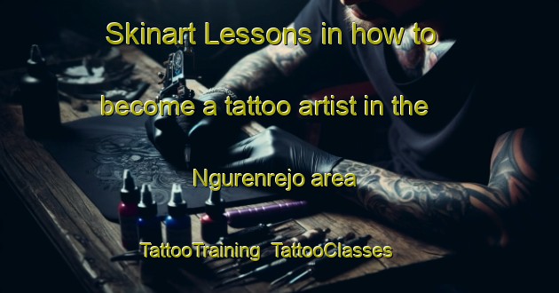 Skinart Lessons in how to become a tattoo artist in the Ngurenrejo area | TattooTraining | TattooClasses | SkinartTraining-Indonesia