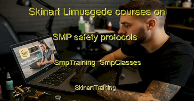 Skinart Limusgede courses on SMP safety protocols | SmpTraining | SmpClasses | SkinartTraining-Indonesia