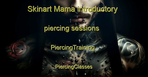 Skinart Mama introductory piercing sessions | #PiercingTraining #PiercingClasses #SkinartTraining-Indonesia