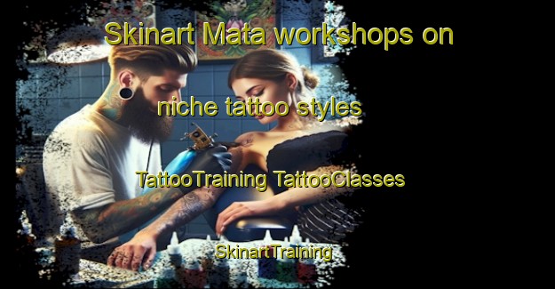 Skinart Mata workshops on niche tattoo styles | #TattooTraining #TattooClasses #SkinartTraining-Indonesia