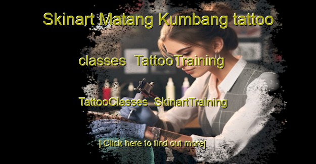 Skinart Matang Kumbang tattoo classes | TattooTraining | TattooClasses | SkinartTraining-Indonesia