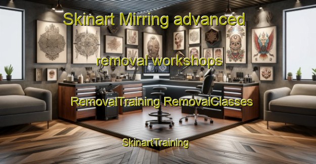 Skinart Mirring advanced removal workshops | #RemovalTraining #RemovalClasses #SkinartTraining-Indonesia