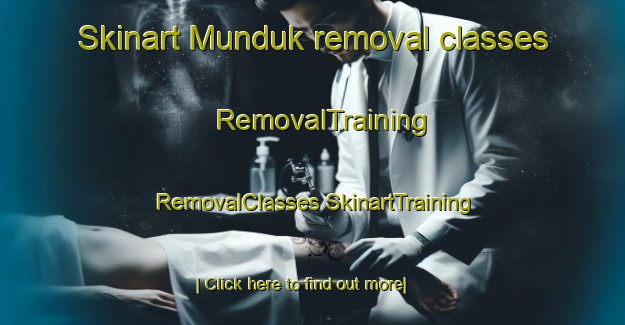 Skinart Munduk removal classes | #RemovalTraining #RemovalClasses #SkinartTraining-Indonesia