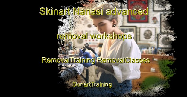 Skinart Nanasi advanced removal workshops | #RemovalTraining #RemovalClasses #SkinartTraining-Indonesia