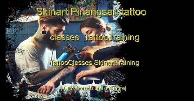 Skinart Pinangsari tattoo classes | #TattooTraining #TattooClasses #SkinartTraining-Indonesia