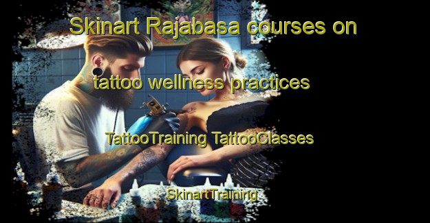 Skinart Rajabasa courses on tattoo wellness practices | #TattooTraining #TattooClasses #SkinartTraining-Indonesia