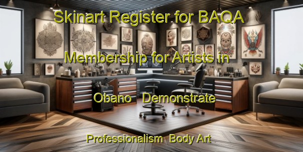 Skinart Register for BAQA Membership for Artists in Obano - Demonstrate Professionalism | Body Art Qualification Authority | BAQA-Indonesia