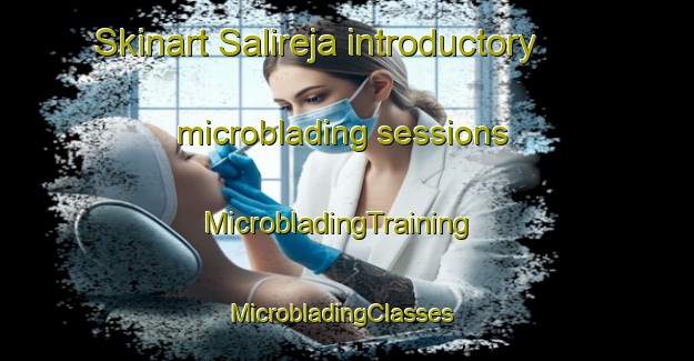 Skinart Salireja introductory microblading sessions | MicrobladingTraining | MicrobladingClasses | SkinartTraining-Indonesia