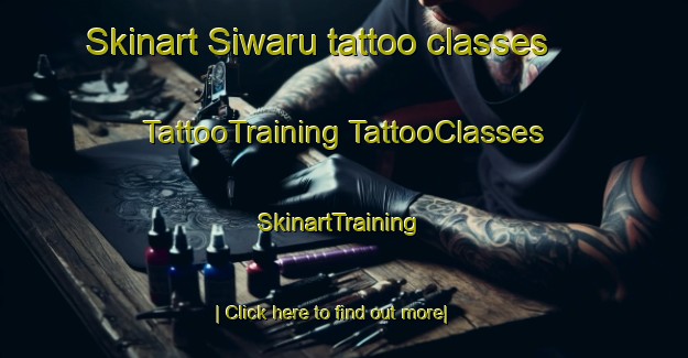 Skinart Siwaru tattoo classes | #TattooTraining #TattooClasses #SkinartTraining-Indonesia