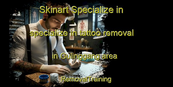 Skinart Specialize in specialize in tattoo removal in Gulinggang area | RemovalTraining | RemovalClasses | SkinartTraining-Indonesia