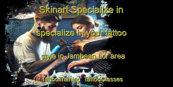 Skinart Specialize in specialize in your tattoo style in Jambean Lor area | TattooTraining | TattooClasses | SkinartTraining-Indonesia