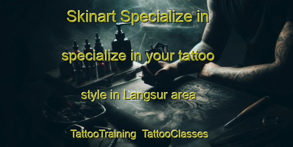 Skinart Specialize in specialize in your tattoo style in Langsur area | TattooTraining | TattooClasses | SkinartTraining-Indonesia