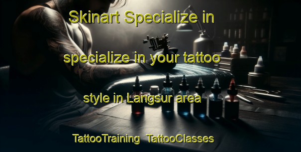 Skinart Specialize in specialize in your tattoo style in Langsur area | TattooTraining | TattooClasses | SkinartTraining-Indonesia
