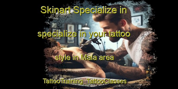 Skinart Specialize in specialize in your tattoo style in Mala area | TattooTraining | TattooClasses | SkinartTraining-Indonesia