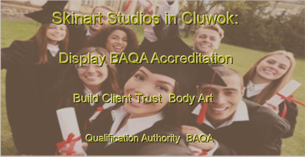 Skinart Studios in Cluwok: Display BAQA Accreditation - Build Client Trust | Body Art Qualification Authority | BAQA-Indonesia