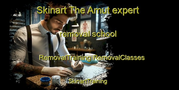 Skinart The Amut expert removal school | #RemovalTraining #RemovalClasses #SkinartTraining-Indonesia