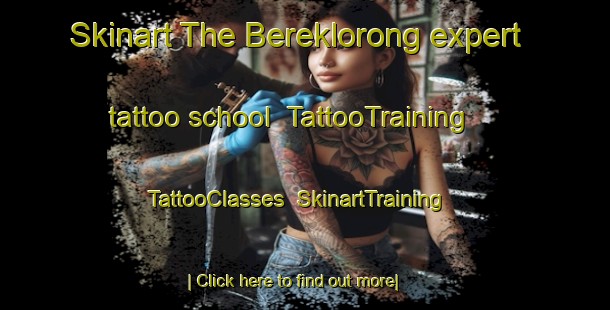 Skinart The Bereklorong expert tattoo school | TattooTraining | TattooClasses | SkinartTraining-Indonesia
