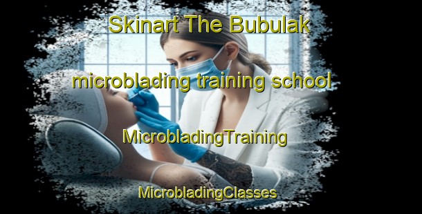 Skinart The Bubulak microblading training school | MicrobladingTraining | MicrobladingClasses | SkinartTraining-Indonesia