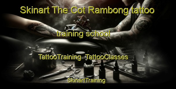 Skinart The Cot Rambong tattoo training school | TattooTraining | TattooClasses | SkinartTraining-Indonesia