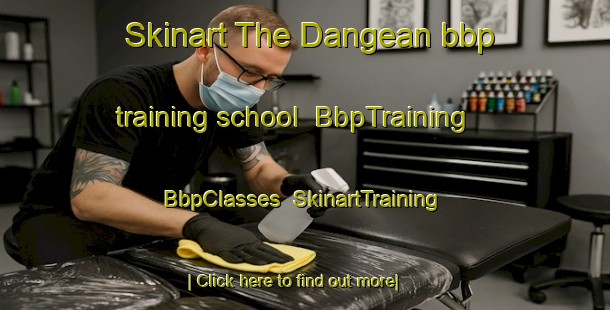 Skinart The Dangean bbp training school | BbpTraining | BbpClasses | SkinartTraining-Indonesia