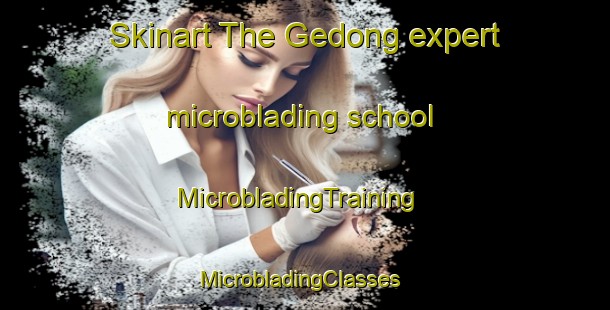 Skinart The Gedong expert microblading school | MicrobladingTraining | MicrobladingClasses | SkinartTraining-Indonesia