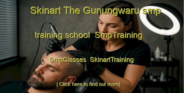 Skinart The Gunungwaru smp training school | SmpTraining | SmpClasses | SkinartTraining-Indonesia